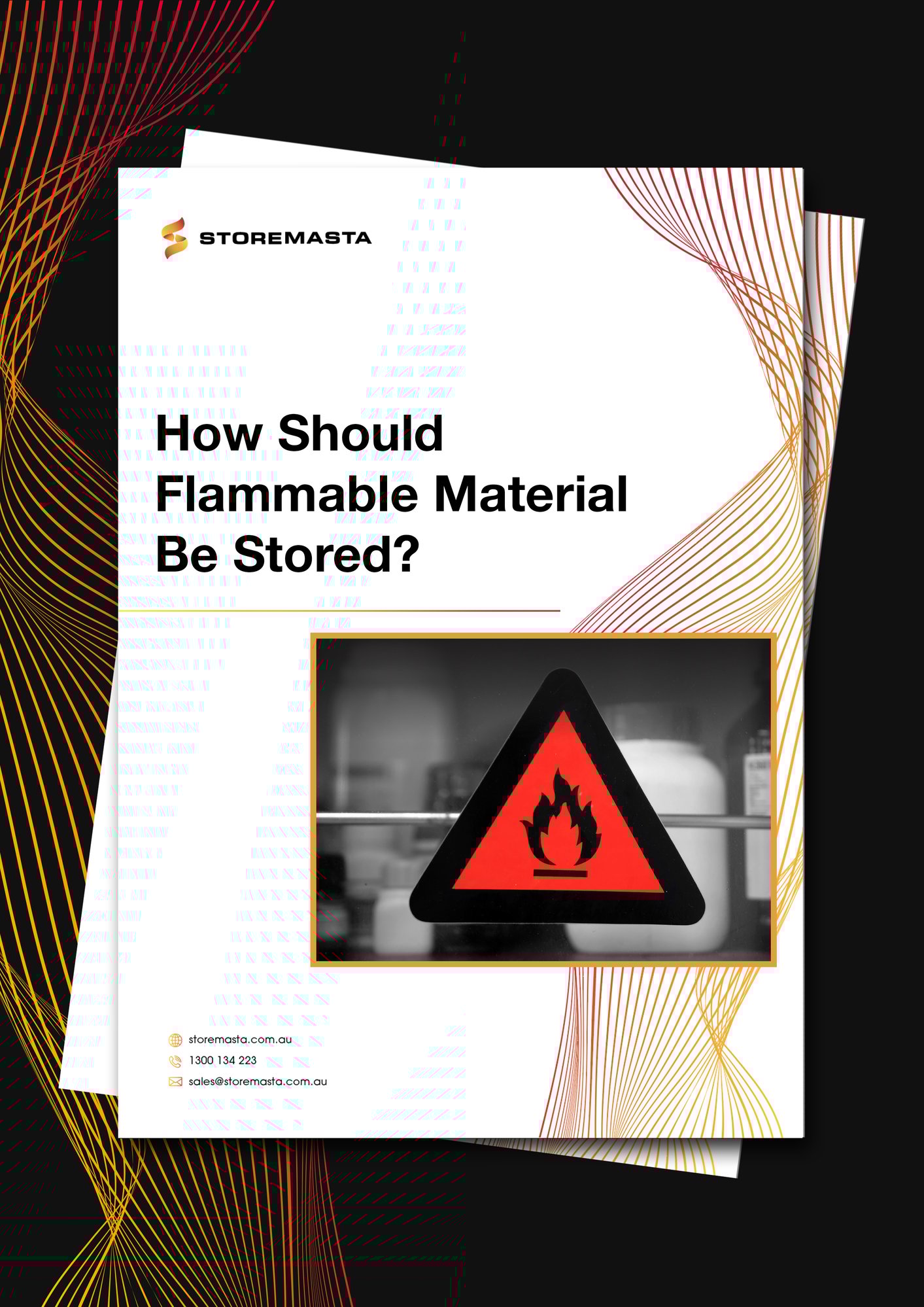 How Should Flammable Material Be Stored?